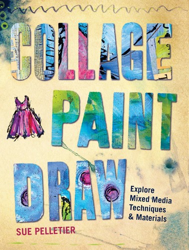 Collage paint draw explore - collage,, paint,